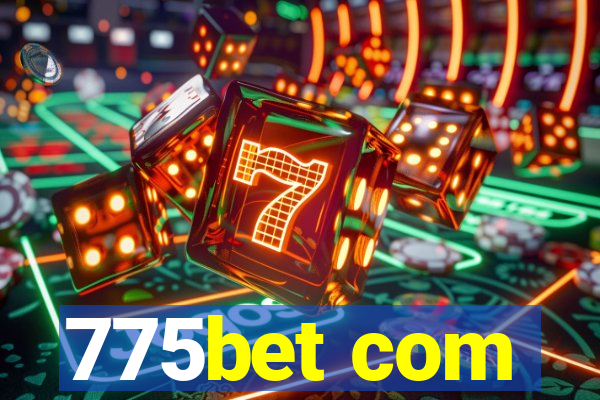 775bet com